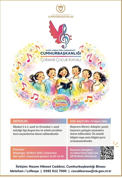 “KKTC Cumhurbaşkanlığı Çoksesli Çocuk Korosu” seçmeleri başlıyor